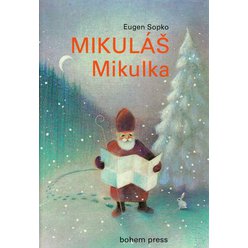 Eugen Sopko - Mikuláš Mikulka
