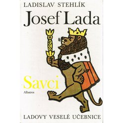 Ladislav Stehlík, Josef Lada - Ladovy veselé učebnice: Savci