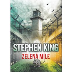Stephen King - Zelená míle