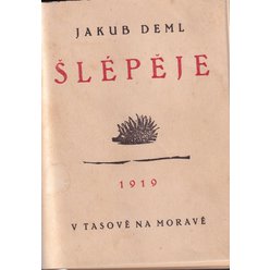 Jakub Deml - Šlépěje 1919