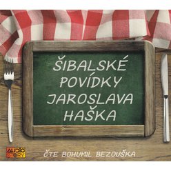 CD Šibalské povídky Jaroslav Haška  (B. Bezouška)