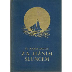 Karel Domin - Za jižním sluncem