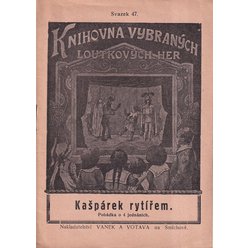 Jindřich Hradecký - Kašpárek rytířem