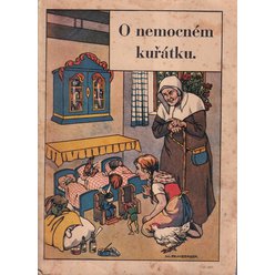Karel V. Kuttan - O nemocném kuřátku