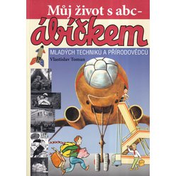 Vlatislav Toman - Můj život s abc - ábíčkem
