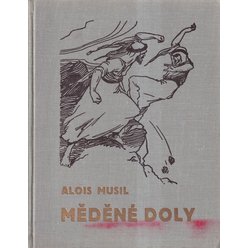 Alois Musil - Měděné doly