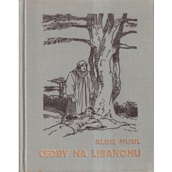 Alois Musil - Cery na Libanonu