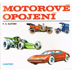F. A. Elstner - Motorové opojení