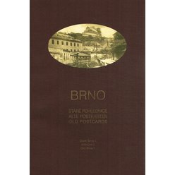 Brno: Staré pohlednice - Staré Brno I.