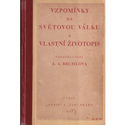 A. A. Brusilov - Vzpomínky na světovou válku a vlastní životopis