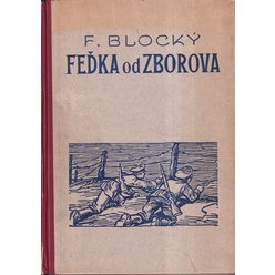 F. Blocký - Feďka od Zborova