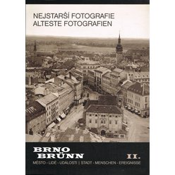 Brno: Nejstarší fotografie