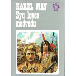 Karel May - Syn lovce medvědů