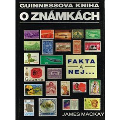 James Mackay - Guinnessova kniha o známkách