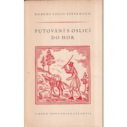 Robert Louis Stevenson - Putování s oslicí do hor
