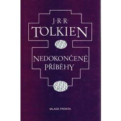 J.R.R. Tolkien - Nedokončené příběhy