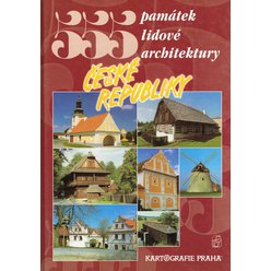 Petr David, Vladimír Soukup - 555 památek lidové architektury České republiky