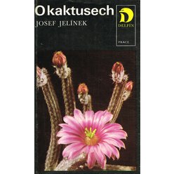 Josef Jelínek - O kaktusech
