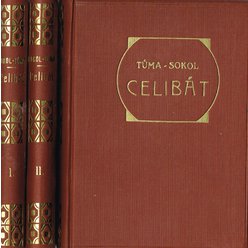 Fr. Sokol-Tůma - Celibát díl I.,II.a III.