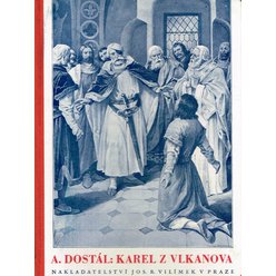 A. Dostál - Karel z Vlkanova