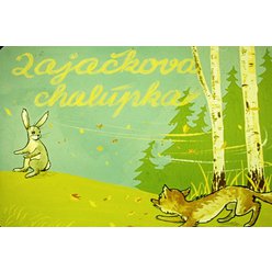 Pohádka do promítačky - Zajíčkova chaloupka