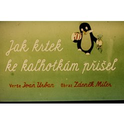 Pohádka do promítačky - Jak krtek ke kalhotkám přišel