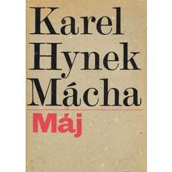Karel Hynek Mácha - Máj