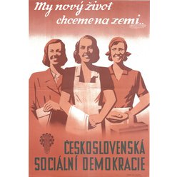 Volební plakát A2 - My nový život chceme na zemi...
