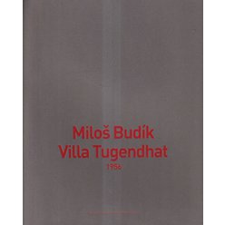 Miloš Budík - Villa Tugendhat 1956