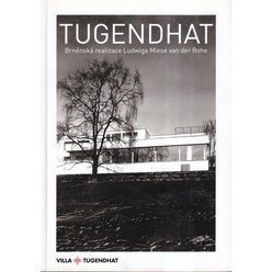 Tugendhat Brněnská realizace Ludwiga Miese van der Rohe