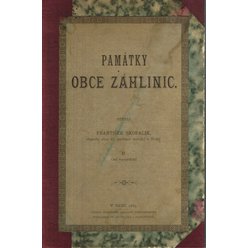 František Skopalík - Památky obce Záhlinic