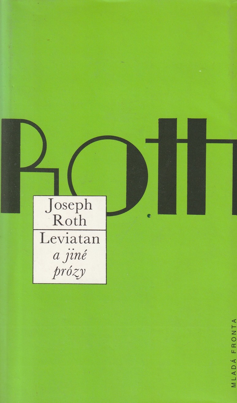 Jake Roth Leithan Joseph Roth - Leviathan a jiné prózy