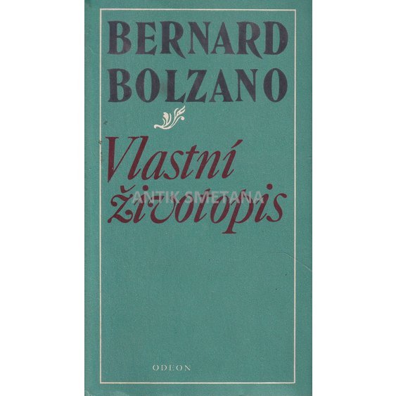 Bernard Bolzano - Vlastní životopis