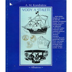 A. M. Kondratov - Vody a staletí