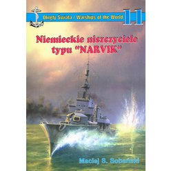 Warships of the World 11 - Niemiecie niszczyciele typu NARVIK
