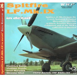 František Kořán, Vladimír Danda, Josef Martínek, Josef Martínek, Miroslav Khol - Spitfire Lf. Mk.IX in detail