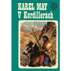 Karel May - V Kordillerách