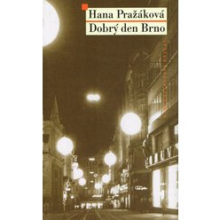 Hana Pražáková - Dobrý den Brno