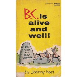 Johny Hart B.C. is alie and well!