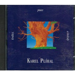 CD Karel Plíhal - Králící, ptáci a hvězdy