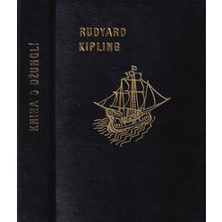 Rudiard Kipling - Kniha o džungli