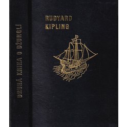 Rudiard Kipling - Druhá kniha o džungli