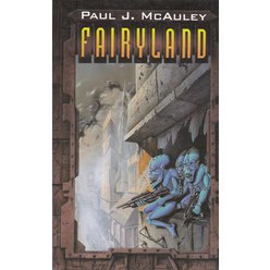 Paul J. McAuley - Fairyland