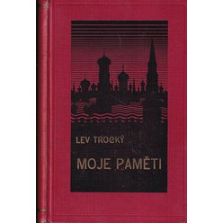 Lev Trocký - Moje paměti - Pokus o vlastní životopis