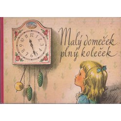 M. Šindelářová-Voříšková, Vojtěch Kubašta - Malý domeček plný koleček