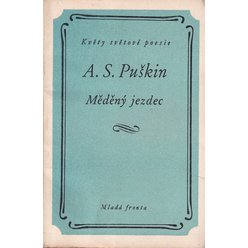 A. S. Puškin - Měděný jezdec