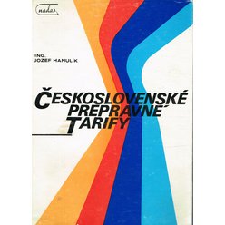 Jozef Hanulík . Československé prepravné tarify