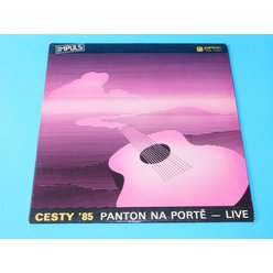 LP Cesty ´85 - Panton na Portě - Live