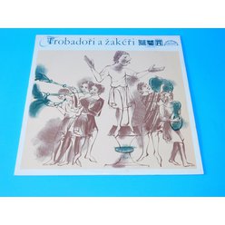 LP Trobadoři a žakéři