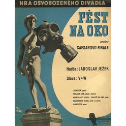 Jaroslav Ježek - Pěst na oko anebo Caesarovo finale